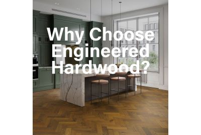 Reasons to choose engineered hardwood flooring